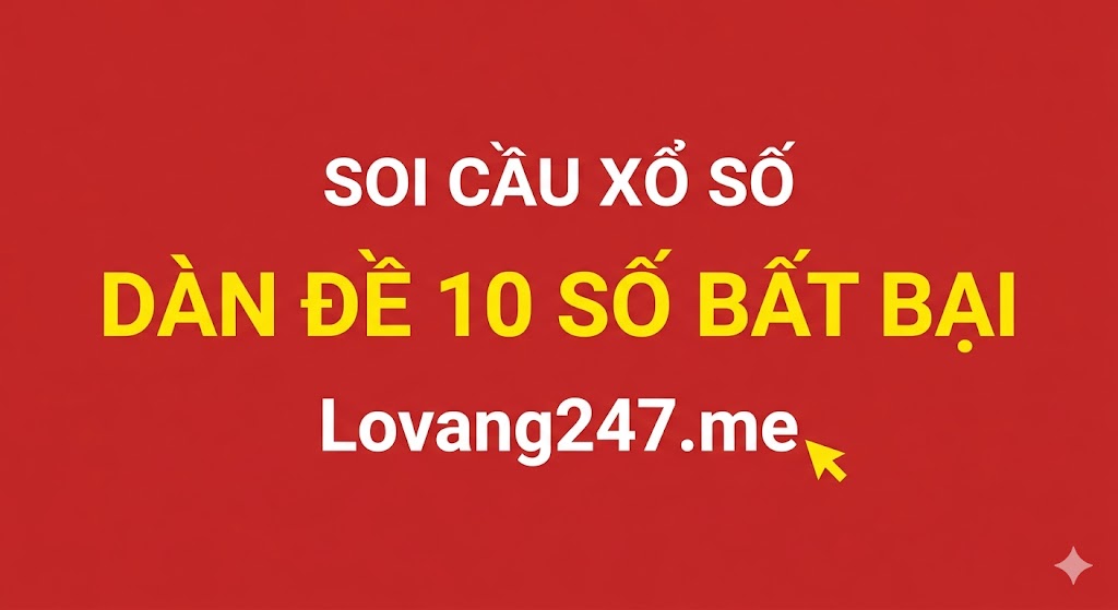 Dàn đề 10 số bất bại