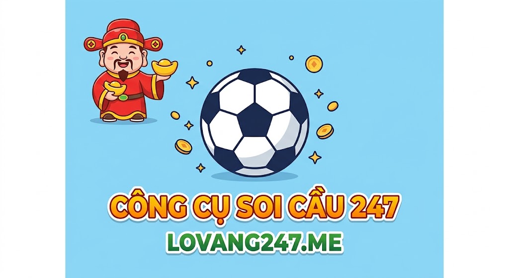 Công Cụ Và Tài Nguyên Hỗ Trợ Soi Cầu 247 Hiệu Quả