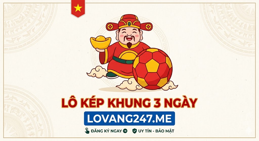 Lô kép khung 3 ngày