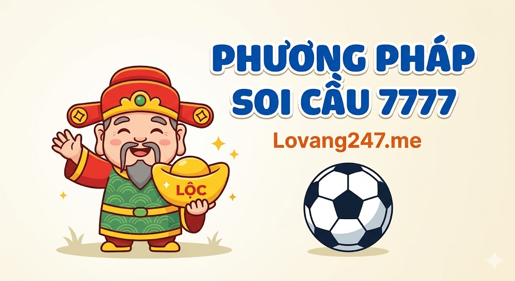 Phương Pháp Soi Cầu 7777