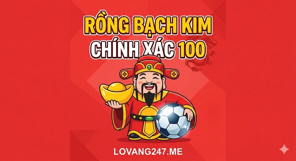 Rồng Bạch Kim Chính Xác 100 – Dự Đoán Hôm Nay Miễn Phí